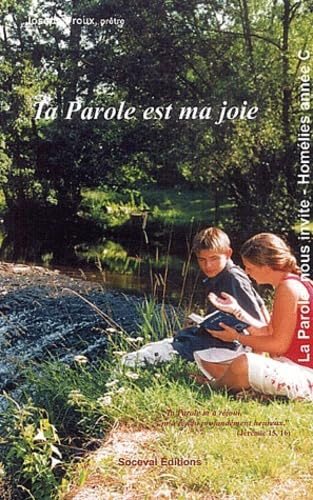 Ta parole est ma joie: Homélies pour l'année C