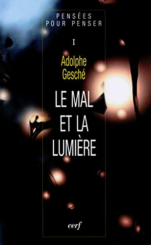 Le Mal et la lumière