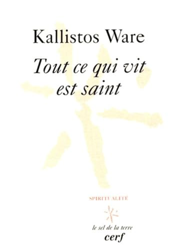 Tout ce qui vit est saint