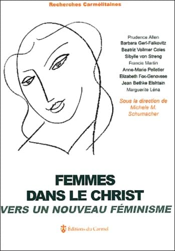 Femmes dans le Christ: vers un nouveau féminisme