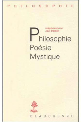 Philosophie, Poésie, Mystique