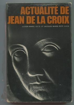 Actualité de Jean de la Croix