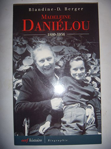 Madeleine Daniélou 1880-1956