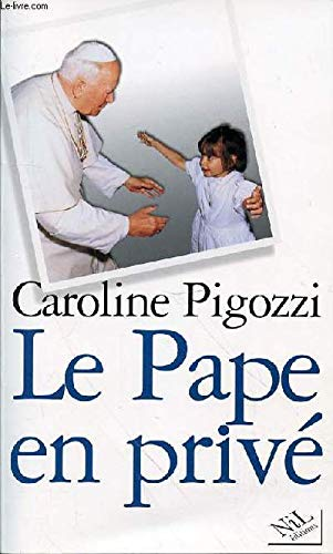 Le Pape en privé