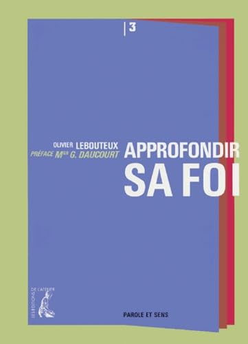 Approfondir sa foi