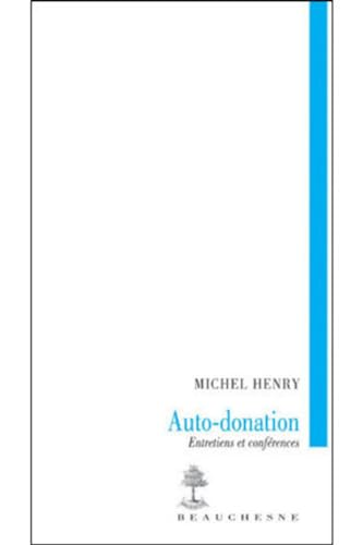 Auto-donation : Entretiens et conférences