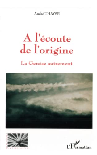 A l'écoute de l'origine