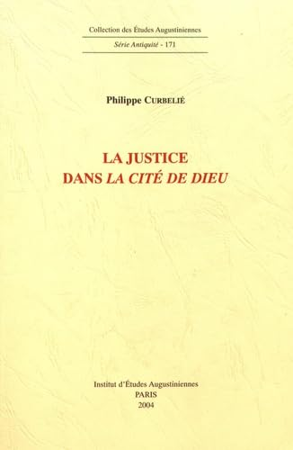 La Justice dans la cité de Dieu
