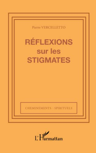 Réflexions sur les stigmates
