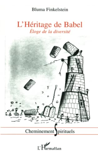 L'Héritage de Babel : Eloge de la diversité