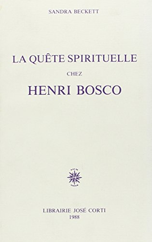 La Quête spirituelle chez Henri Bosco