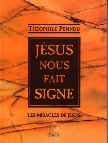 Jésus nous fait signe