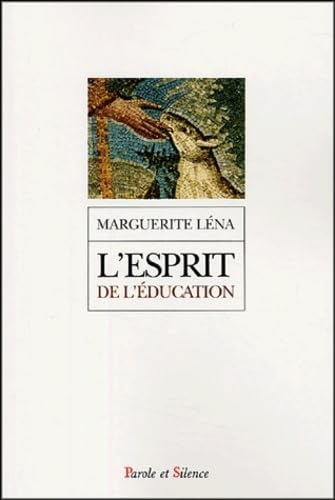 L'Esprit de l'éducation