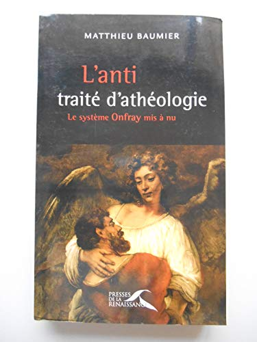 L'Anti-traité d'athéologie