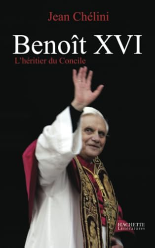Benoît XVI l'héritier du Concile
