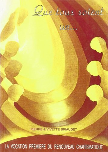 Que tous soient un (La vocation première du Renouveau) Ut unum sint