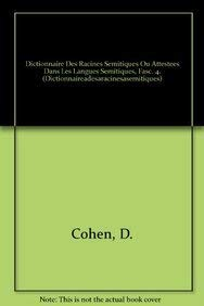 Dictionnaire des racines sémitiques : ou attestées dans les langues sémitiques comprenant un fichier comparatif de Jean Cantineau. Fascicule 4 : DHMM - DRR