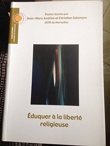 Eduquer à la liberté religieuse