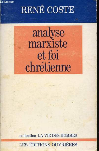 Analyse marxiste et foi chrétienne