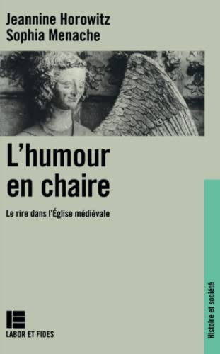 L'humour en chaire : Le rire dans l'Eglise médiévale