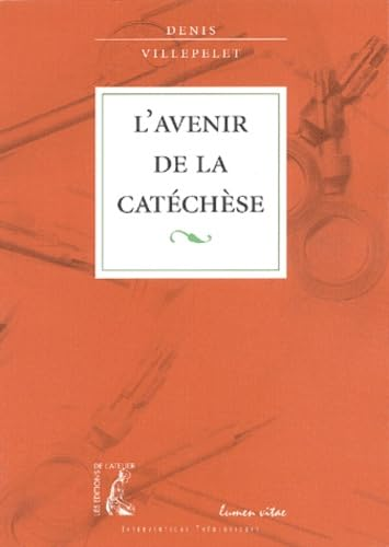 L'Avenir de la catéchèse
