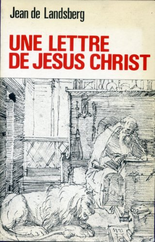 Une Lettre de Jésus-Christ