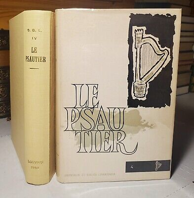 Le Psautier : Ses origines. Ses problèmes littéraires. Son influence : Etudes présentées aux XIIè journées bibliques (29-31 aout 1960)