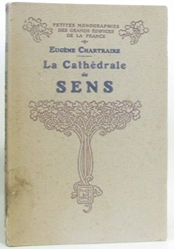 La Cathédrale de Sens