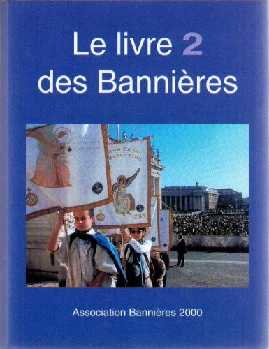 Le Livre 2 des bannières