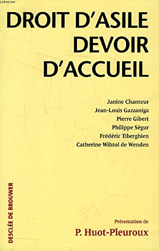 Droit d'asile, devoir d'accueil (8ème colloque Fondation Jean Rodhain Lourdes, 16-19 nov. 1994)