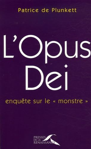 L'Opus Dei : Enquête sur le 