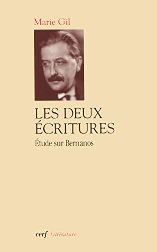 Les Deux écritures : Etude sur Bernanos