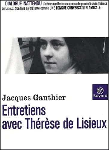 Entretiens avec Thérèse de Lisieux