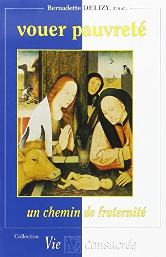 Vouer Pauvreté : Un chemin de fraternité