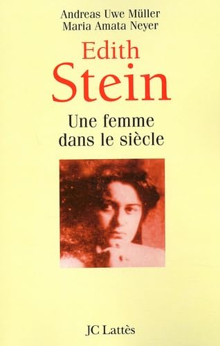 Edith Stein : Une femme dans le siècle
