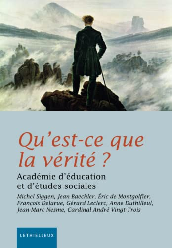 Qu'est-ce que la vérité ?
