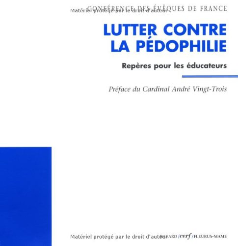 Lutter contre la pédophilie : Repères pour les éducateurs