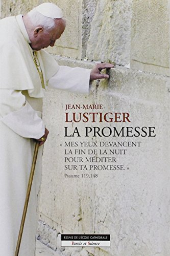 La Promesse : Mes yeux ont devancé la fin de la nuit pour méditer sur ta promesse