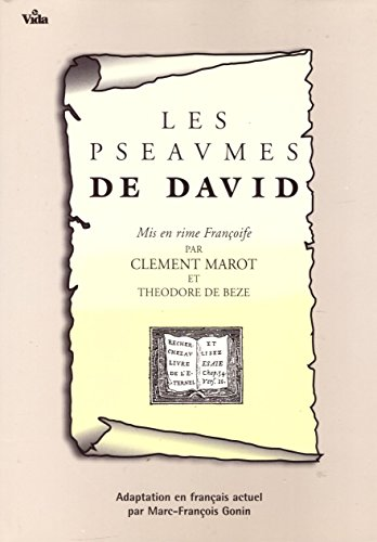 Les Pseaumes de David : mis en rime françoise, par Clément Marot et Théodore de Beze en 1562