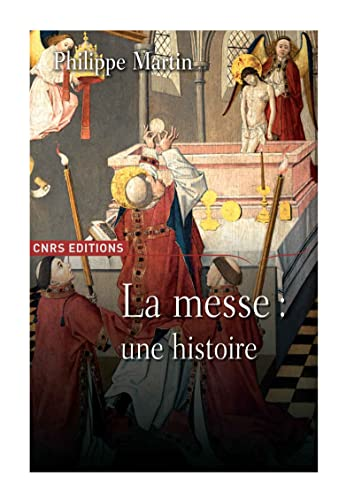 Le Théâtre divin : Une histoire de la messe XVIè - XXè siècle