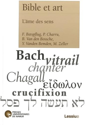 Bible et art : L'âme des sens