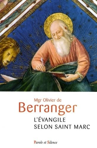 L'évangile selon st Marc : Une lectio divina