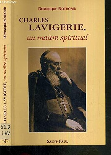 Charles Lavigerie, un maître spirituel
