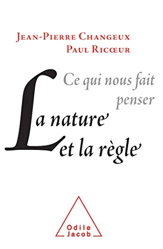 Ce qui nous fait penser La nature et la règle