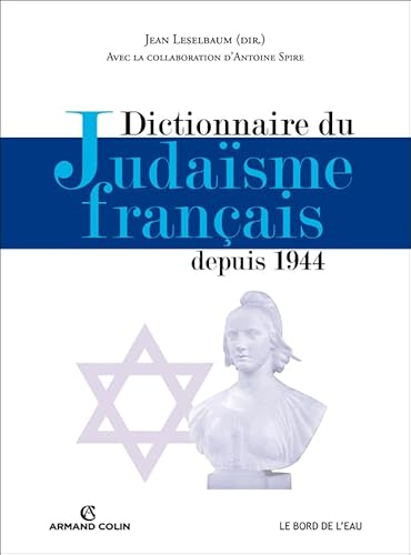 Dictionnaire du judaïsme français depuis 1944