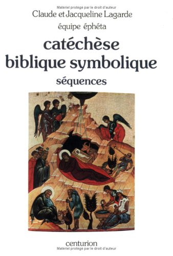 Catéchèse biblique symbolique : Séquences