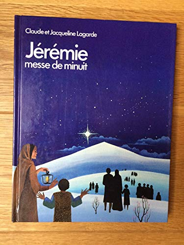Jérémie : Messe de minuit