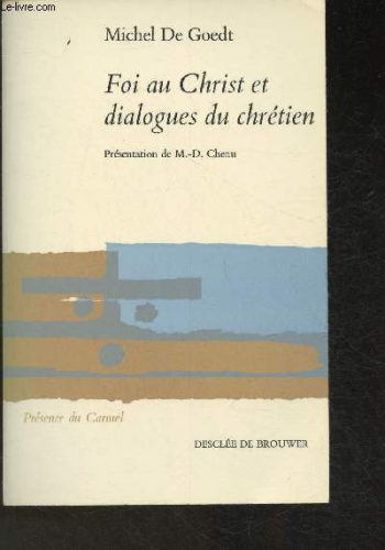 Foi au Christ et dialogues du chrétien