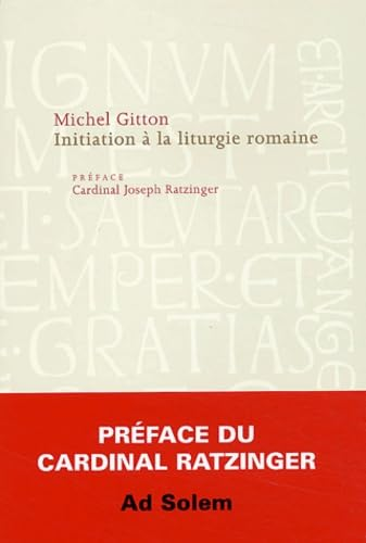 Initiation à la liturgie romaine
