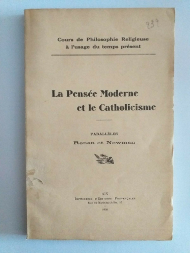 La pensée moderne et le catholicisme : parallèles Renan et Newman